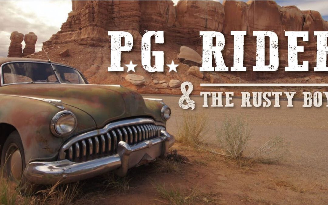 P.G. Rider & The Rusty Boys